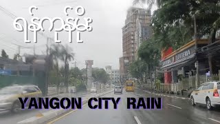 🌧️ YANGON CITY RAIN  ရန်ကုန်မိုး [upl. by Akinna]