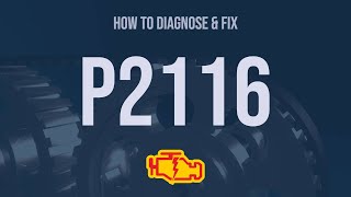 How to Diagnose and Fix P2116 Engine Code  OBD II Trouble Code Explain [upl. by Rehtaef]