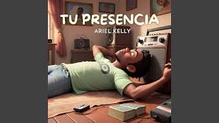 Tu Presencia [upl. by Still583]