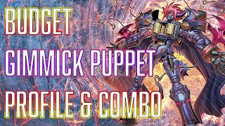 YUGIOH BUDGET Gimmick Puppet Deck profile amp Combo  BEAT THE META [upl. by Anilev]