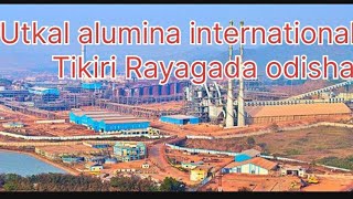 Utkal alumina international Ltd Doraguda Tikiri Rayagada odisha [upl. by Zetnahs609]