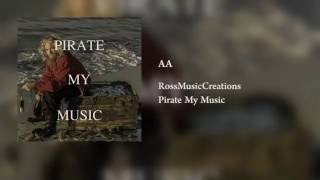 AA RossMusicCreations [upl. by Annawahs]