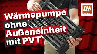 PhotovoltaikThermie PVT  Strom amp Wärme ohne Außeneinheit [upl. by Nelag]