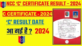 🔴 NCC C Certificate Result Official Date  2024  NCC C Certificate ka Result kab Lagega  2024 [upl. by Eserahs]