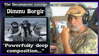 DIMMU BORGIR quotGatewaysquot Composer Reaction and Dissection The Decomposer Lounge [upl. by Regan]