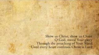 Show Us Christ  Sovereign Grace [upl. by Pedaiah]