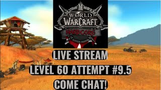 Live WOW Hardcore Stream 112923 95th Attempt Come Chat [upl. by Lou]