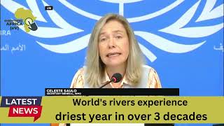 Worlds Rivers Experience Driest Year in 3 Decades [upl. by Zingg]