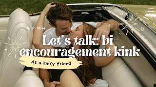 Bi encouragement kink [upl. by Combes]