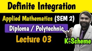 DEFINITE INTEGRATION  APPLIED MATHEMATICS  DIPLOMAPOLYTECHNIC  LECTURE 03  PRADEEP GIRI SIR [upl. by Deach]