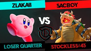 STOCKLESS 43 Loser Quarter  Zlakaii Kirby vs SacBoY Bowser [upl. by Jillian240]