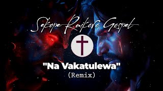 quotNa Vakatulewaquot MaxDon Remix  Sekope Raikoro [upl. by Ingunna]