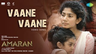 Vaane Vaane  Video Song  Amaran  Sivakarthikeyan Sai Pallavi  GV Prakash  Rajkumar Periasamy [upl. by Handler]