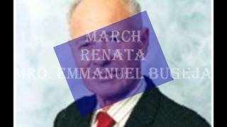 March  Renata  Mro Emmanuel Bugeja [upl. by Leland]