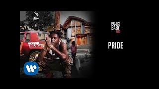 Kodak Black  Pride Official Audio [upl. by Niwled]