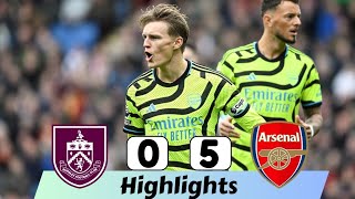 Burnley vs Arsenal 05  All Goals amp Extended Highlights  Premier League 2024 [upl. by Brina701]