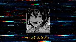 tw a cannibal playlist because for some reason cannibal songs slap [upl. by Ydnam]