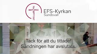 Gudstjänst från EFSkyrkan i Sundsvall 20241110 [upl. by Atihana]