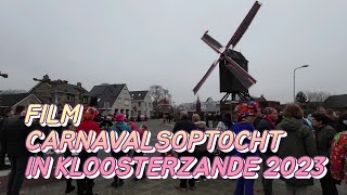 FILM carnavalsoptocht live in Kloosterzande 2023 The Netherlands [upl. by Emya]