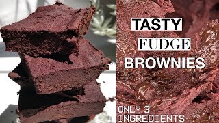 EASY FUDGY BROWNIE RECIPE  ONLY 3 INGREDIENTS [upl. by Nirrek]