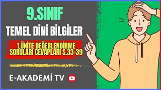 9Sınıf Yeni Temel Dini Bilgiler İHL 1Ünite Değerlendirme Soruları Cevapları Sayfa 3339 [upl. by Darin728]