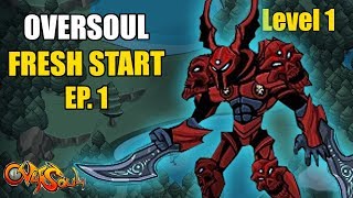 OverSoul Fresh Start Episode 1  LOSING MY FIRST GAME [upl. by Notnel]