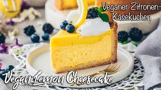 ZitronenKäsekuchen  Vegan Lemon Cheesecake [upl. by Salome]