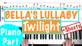 How to play BELLAS LULLABY  Twilight Piano Tutorial with Sheet Music [upl. by Calvina529]