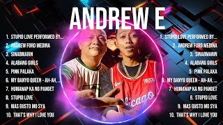 Andrew E Top Tracks Countdown 🔥 Andrew E Hits 🔥 Andrew E Music Of All Time [upl. by Alper]