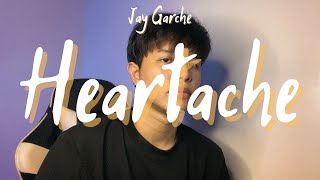 Jay Garche  Heartache ONE OK ROCK  Cover [upl. by Vasili]