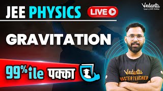 JEE 2024 Gravitation in One Shot  JEE Most Important Questions  JEE Main  Anupam Sir VedantuMath [upl. by Mayhs]