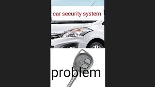 Car security system problemshorts car repair jahirul car security alarm system chock sensor car [upl. by Kronfeld489]