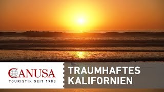 Erlebe die Traumlandschaften Kaliforniens  CANUSA [upl. by Faustus]