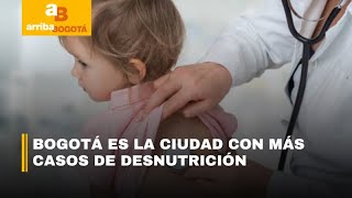 Aumenta la desnutrición en Bogotá alarmantes cifras reveladas por expertos  CityTv [upl. by Eckhardt]