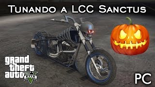 Tunando a LCC Sanctus  Moto do Halloween 🎃  GTA V  PC PTBR [upl. by Eniale]