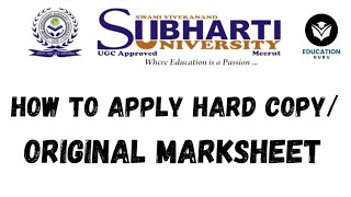 How to apply online Orijnal Marksheet from Subharti University distance Apply subharti marksheet [upl. by Peters]