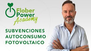 Subvenciones Autoconsumo Fotovoltaico ¡Conoce en qué consisten y cómo solicitarlas [upl. by Alys]