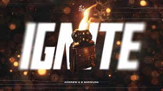 Andrew A amp Barmuda  Ignite Official Audio [upl. by Daffodil]