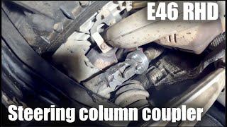 Replacing the steering column coupler on my E46 RHD and making lots of mistakes along the way [upl. by Veedis]