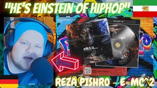 THIS IS INSANITY  Reza Pishro  EMC2  German Rapper reacts [upl. by Greggory]