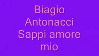 Sappi amore mio Testo [upl. by Swaine]