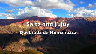 Quebrada de Humahuaca  Salta Jujuy  Second in the series [upl. by Melosa]