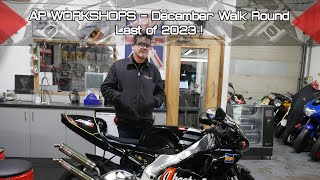 AP Workshops  December Walk Around  Last of 2023 [upl. by Airehs257]