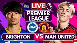 🔴BRIGHTON vs MANCHESTER UNITED LIVE  PREMIER LEAGUE  Full Match LIVE Today [upl. by Koy]