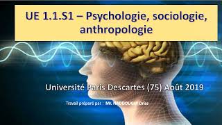 UE 11S1 – Psychologie sociologie anthropologie Université Paris Descartes 75 Août 2019 [upl. by Eneluqcaj706]