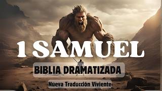 1 SAMUEL  Biblia HABLADA Y DRAMATIZADA NTV [upl. by Adnuahs84]