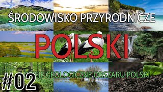 02 Dzieje geologiczne obszaru Polski GEOGRAFIA POLSKI [upl. by Chainey]