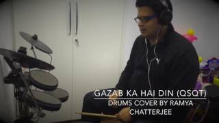 Gazab ka hai din  QMSQMT  Drums Cover  Use Head Phone [upl. by Yenffad]