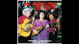 LOS PATRULLEROS DEL NORTE  TENGO RECUERDOS DE TI [upl. by Atoiganap]