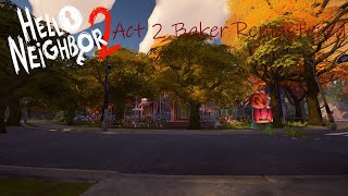 Hello Neighbor Act 2 Baker Remastered release trailer [upl. by Gnoht]